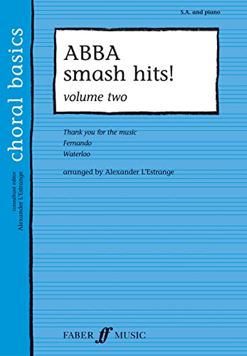 Abba Smash Hits!, Vol 2 (Choral Basics)