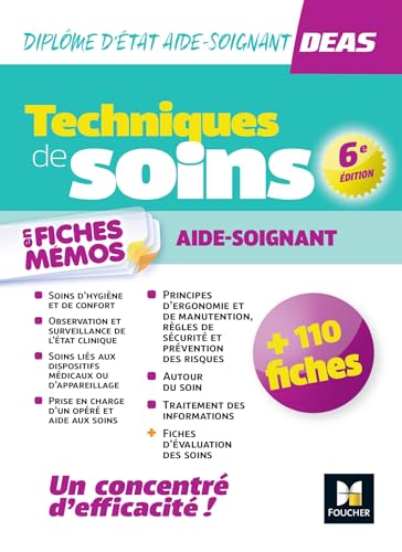 Techniques de soins en fiches mémos - DEAS Diplôme d'Etat Aide-Soignant von FOUCHER