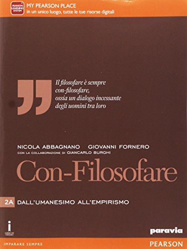 Con-filosofare. Per le Scuole superiori. Con e-book. Con espansione online (Vol. 2)