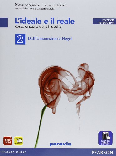 Ideale e reale. Per le Scuole superiori. Con e-book. Con espansione online (Vol. 2)