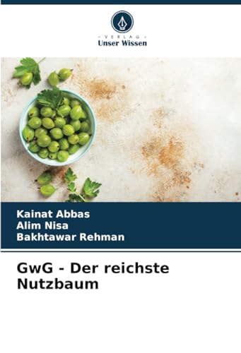GwG - Der reichste Nutzbaum von Verlag Unser Wissen