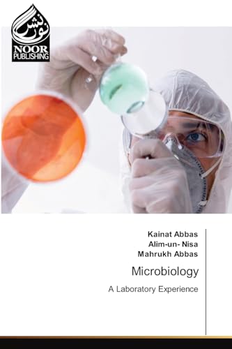 Microbiology: A Laboratory Experience von Noor Publishing
