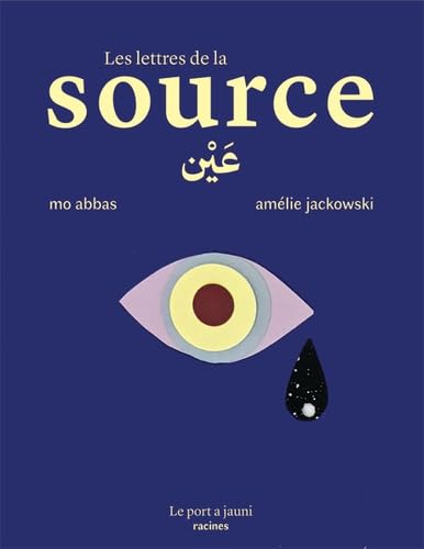 LES LETTRES DE LA SOURCE von PORT A JAUNI