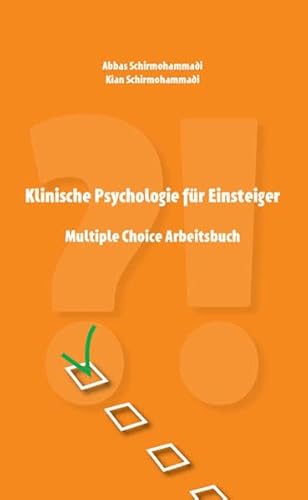 Klinische Psychologie für Einsteiger - Multiple Choice Arbeitsbuch