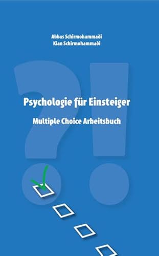 Psychologie für Einsteiger - Multiple Choice Arbeitsbuch
