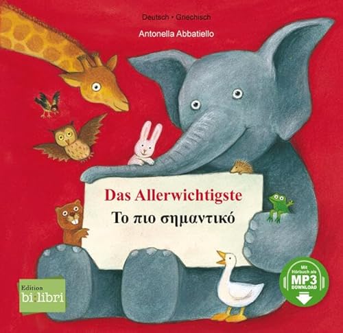 Das Allerwichtigste: Kinderbuch Deutsch-Griechisch mit MP3-Hörbuch zum Herunterladen und Ausklappseiten von Hueber Verlag