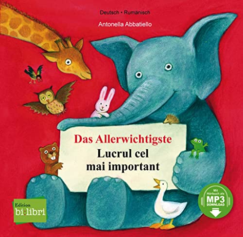 Das Allerwichtigste (Deutsch-Rumänisch): Zweisprachiges Kinderbuch mit MP3-Hörbuch zum Herunterladen und Ausklappseiten: Kinderbuch Deutsch-Rumänisch ... zum Herunterladen und Ausklappseiten Das Allerwichtigste (Deutsch-Rumänisch): Zweisprachiges Kinderbuch mit MP3-Hörbuch zum Herunterladen und Ausklappseiten: Kinderbuch Deutsch-Rumänisch ... zum Herunterladen und Ausklappseiten von Hueber