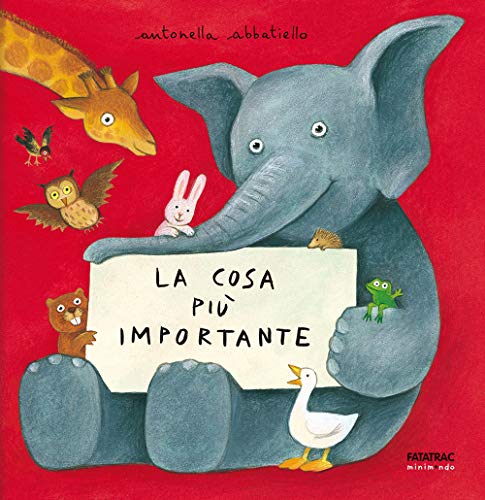 La cosa più importante (Minimondo) von FATATRAC