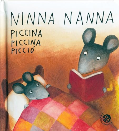 Ninnananna piccina piccina picciò. Ediz. a colori (Storie piccine picciò) von La Coccinella