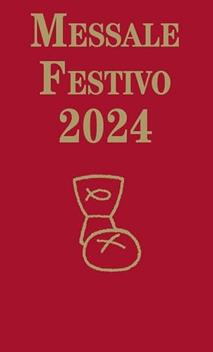 Messale festivo 2024 (Fuori collana) von EMP