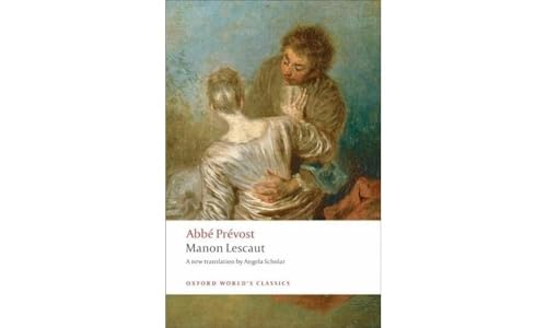 Manon Lescaut (Oxford World's Classics) von Oxford University Press