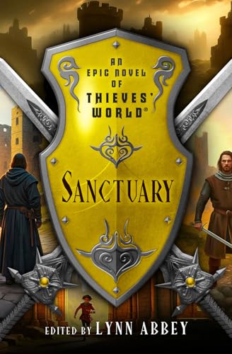 Sanctuary: Volume 13 (Thieves' World®) von Open Road Integrated Media, Inc.