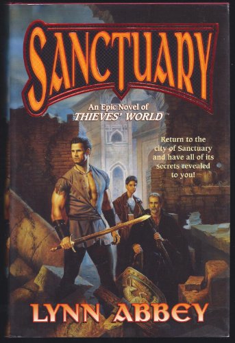 Sanctuary: An Epic Novel of Thieves' World