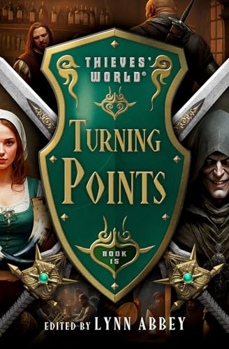 Turning Points: Volume 15 (Thieves' World®) von Open Road Integrated Media, Inc.