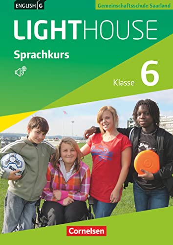 English G LIGHTHOUSE - Sprachkurs Saarland / Band 2: Klasse 6 - Arbeitsheft mit Audio-Materialien: Arbeitsheft mit Audio-CDs English G LIGHTHOUSE - Sprachkurs Saarland / Band 2: Klasse 6 - Arbeitsheft mit Audio-Materialien: Arbeitsheft mit Audio-CDs