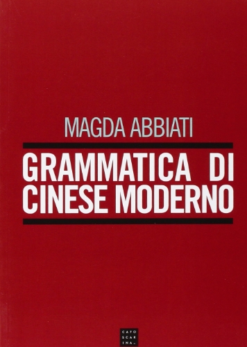 Grammatica di cinese moderno (Manuali)