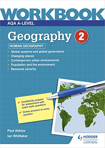 AQA A-level Geography Workbook 2: Human Geography von Hodder Education