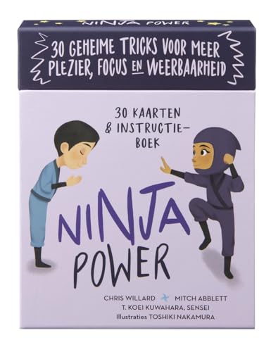 Ninja power: 30 geheime tricks voor meer plezier, focus en weerbaarheid von Altamira