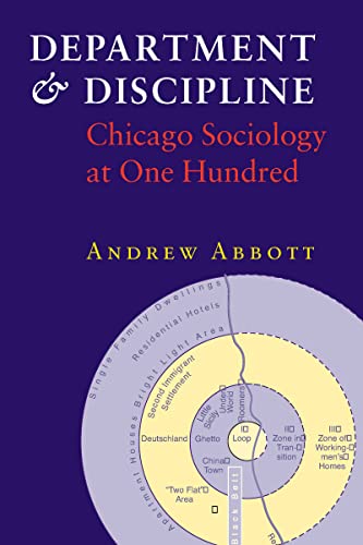 Department and Discipline: Chicago Sociology at One Hundred von University of Chicago Press