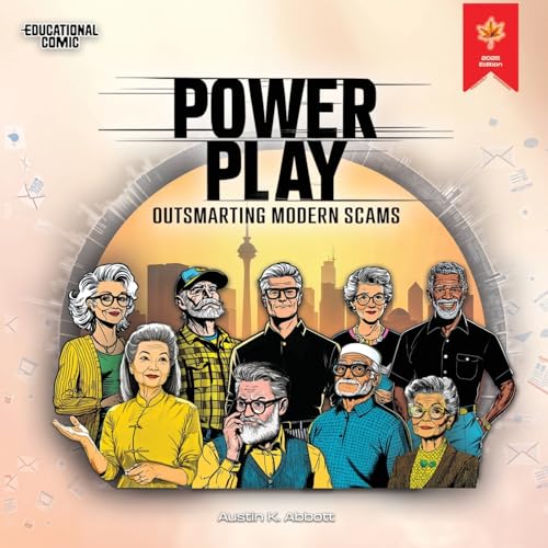 Power Play: Outsmarting Modern Scams Power Play: Outsmarting Modern Scams von Self-published