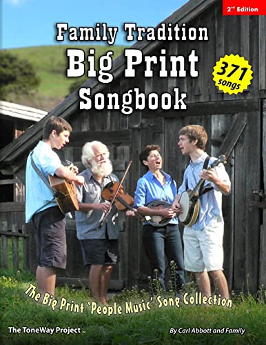 Family Tradition BIG PRINT Songbook: The Big Print ‘People Music’ Song Collection
