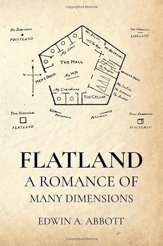 Flatland: A Romance of Many Dimensions by Edwin A. Abbott von Independently published