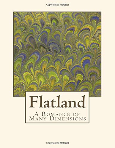 Flatland: A Romance of Many Dimensions von CreateSpace Independent Publishing Platform