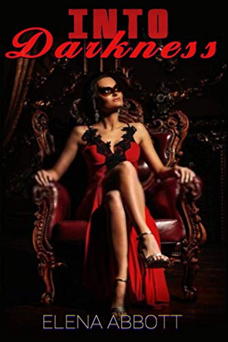 Into Darkness (Heroes and Villains, Band 1)