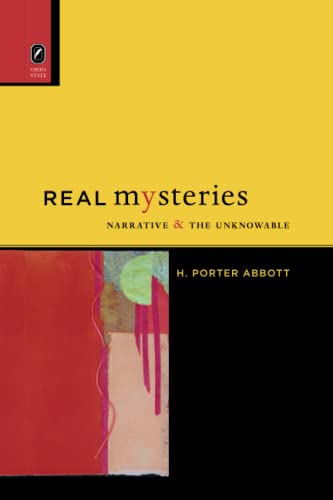 Real Mysteries: Narrative and the Unknowable (Theory and Interpretation of Narrative) von Ohio State University Press