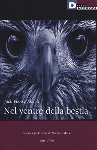 Nel ventre della bestia (Narrativa) von DeriveApprodi