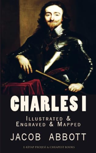 Charles I von E-Kitap Projesi & Cheapest Books