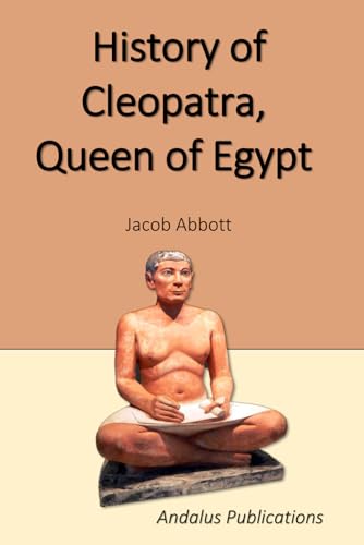 History of Cleopatra, Queen of Egypt History of Cleopatra, Queen of Egypt von Independently published