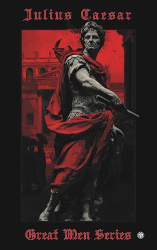 Julius Caesar - Imperium Press (Great Men)