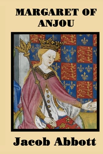Margaret of Anjou Margaret of Anjou