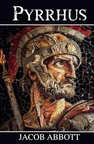 Pyrrhus: Makers of History Pyrrhus: Makers of History von Independently published