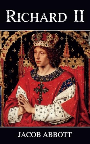 Richard II: Makers of History Richard II: Makers of History von Independently published