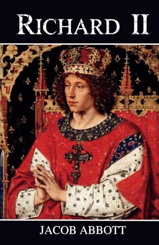 Richard II: Makers of History Richard II: Makers of History von Independently published
