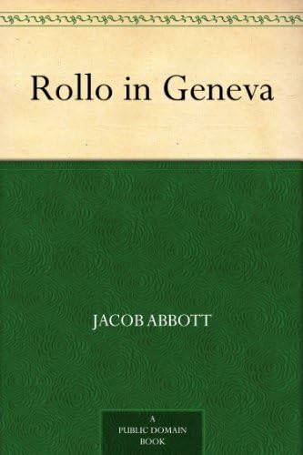 Rollo in Geneva Rollo in Geneva von Anson Street Press