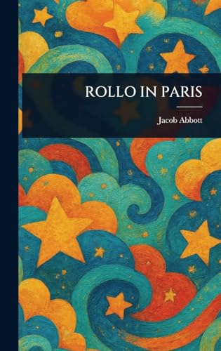 Rollo in Paris Rollo in Paris von Anson Street Press