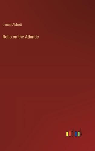 Rollo on the Atlantic von Outlook Verlag