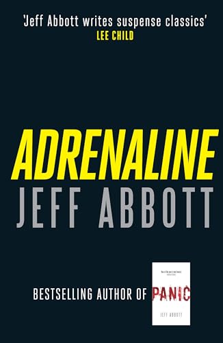 Adrenaline: The edge-of-your-seat first thriller in the internationally bestselling Sam Capra series Adrenaline: The edge-of-your-seat first thriller in the internationally bestselling Sam Capra series