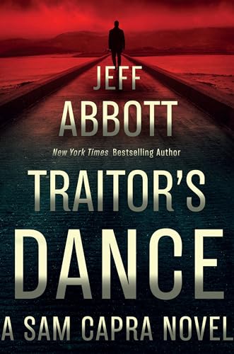 Traitor's Dance (Sam Capra)