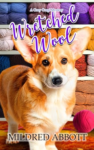 Wretched Wool (Cozy Corgi Mysteries, Band 20) von Independently published