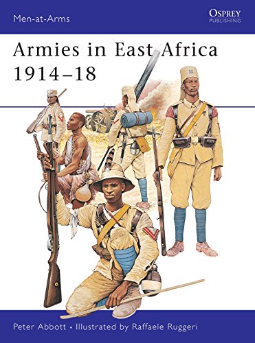 Armies in East Africa 1914-18 (Men-At-Arms, 379)