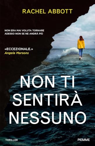 Non ti sentirà nessuno (Thriller) von Piemme