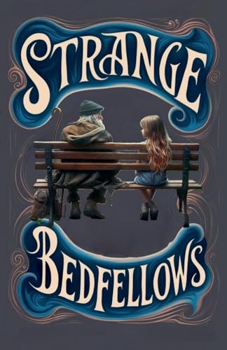 Strange Bedfellows von Steve Abbott