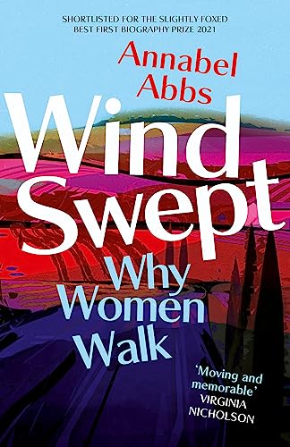 Windswept: why women walk von Two Roads