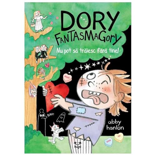 Dory Fantasmagory. Nu Pot Sa Traiesc Fara Tine! von Epica Junior