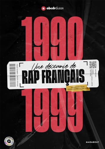1990-1999 -Une décennie de rap français von MARABOUT