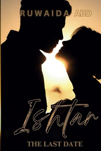 Ishtar The Last Date von World Wide Pages LLC